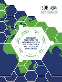 https://southsouth-galaxy.org/publications/assessment-framework-for-national-ecosystem-for-south-south-and-triangular-cooperation-isdb-2020/